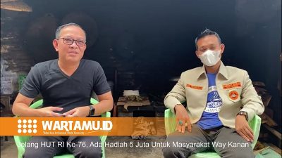 Jelang HUT RI Ke-76, Ada Hadiah 5 Juta Untuk Masyarakat Way Kanan