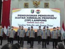 IJP Lampung Dikukuhkan, Usung Tema “Jurnalisme Berkualitas untuk Lampung Berjaya”