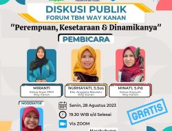 Diskusi Publik FTBM Way Kanan, Angkat Tema Kesetaraan Perempuan