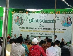 Gelar Haul Muassis dan Temu Alumni Ke VI, KBA Istifadah Sumenep Kumpulkan Ratusan Alumni
