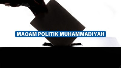 Maqam Politik Muhammadiyah