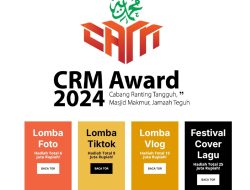 Lomba Cabang Ranting Masjid (CRM) Awards & Expo 2024: Pamerkan Kreativitas Anda dan Raih Total Hadiah Rp 54 Juta!