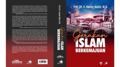 Buku “Gerakan Islam Berkemajuan” Karya Haedar Nashir Siap Diluncurkan di Tanwir Muhammadiyah 2024