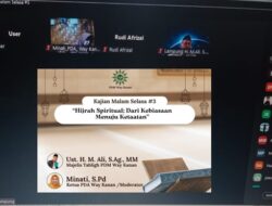 Kajian Malam Selasa PDM Way Kanan Bahas Hijrah Spiritual Menyambut Tahun Baru Islam