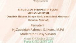 Kajian PDM Way Kanan Bahas Riba dalam Perspektif Tarjih Muhammadiyah, Bunga Bank hingga Solusi Ekonomi Syariah